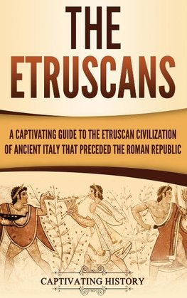 The Etruscans