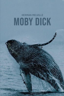 Moby Dick or "The Whale"