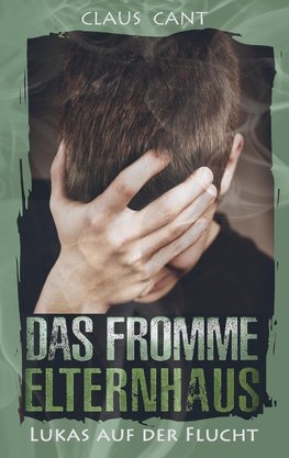 Das fromme Elternhaus