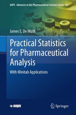 Practical Statistics for Pharmaceutical Analysis