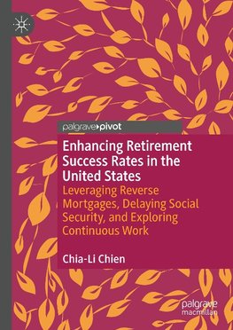 Enhancing Retirement Success Rates in the United States