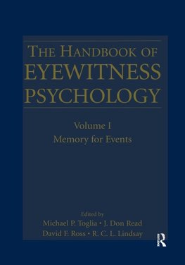 The Handbook of Eyewitness Psychology