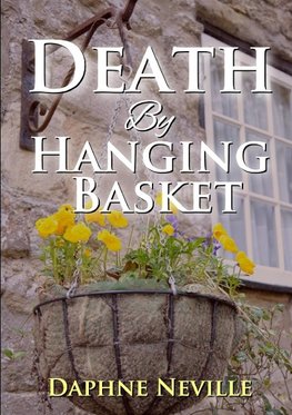 Death By Hanging Basket