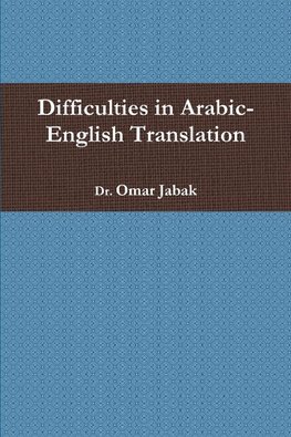 Difficulties in Arabic-English Translation