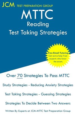 MTTC Reading - Test Taking Strategies