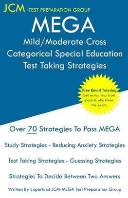 MEGA Mild/Moderate Cross Categorical Special Education - Test Taking Strategies