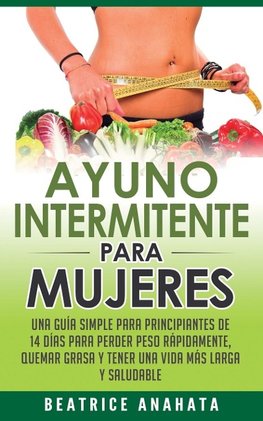 Ayuno Intermitente Para Mujeres