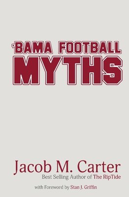 'Bama Football Myths