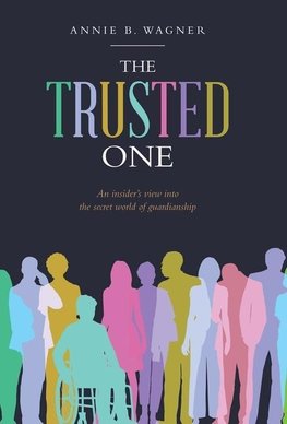 The Trusted One