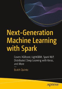 Next-Generation Machine Learning with Spark