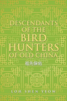 Descendants of the Bird Hunters of Old China