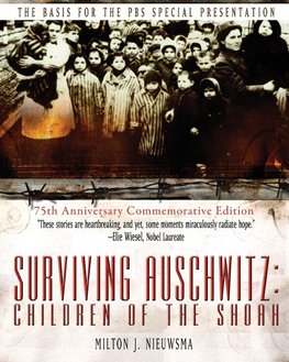 SURVIVING AUSCHWITZ