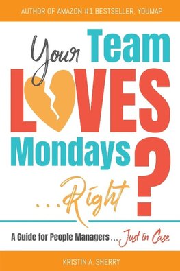 Your Team Loves Mondays (... Right?)