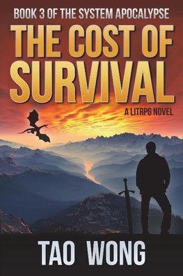 The Cost of Survival