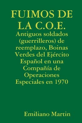 FUIMOS DE LA C.O.E.