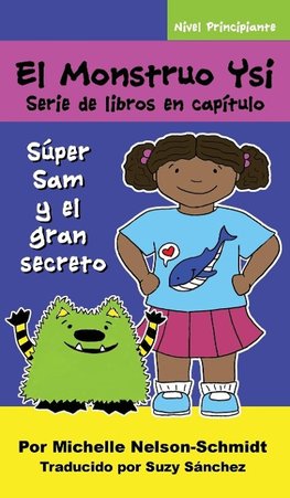 El Monstruo Ysi Serie de libros en capítulo