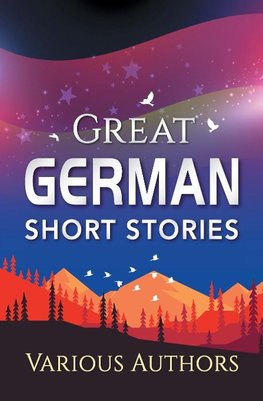 Great German Short Stories