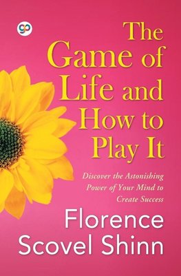 The Game of Life and How to Play It