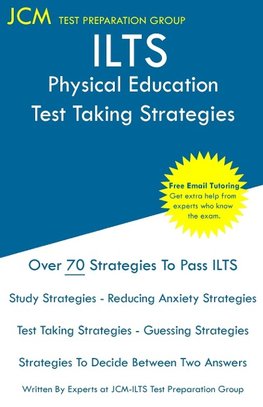 ILTS Physical Education - Test Taking Strategies