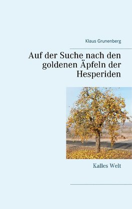 Auf der Suche nach den goldenen Äpfeln der Hesperiden