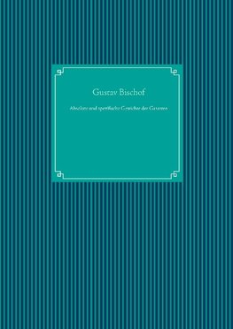 Absolute und spezifische Gewichte der Gasarten