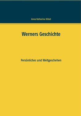 Werners Geschichte