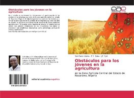 Obstáculos para los jóvenes en la agricultura