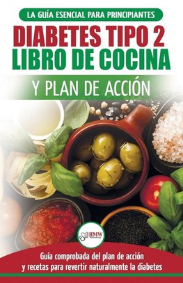 Diabetes tipo 2 libro de cocina y plan de acción