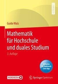 Mathematik für Hochschule und duales Studium