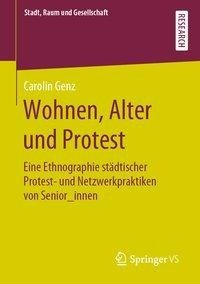 Wohnen, Alter und Protest