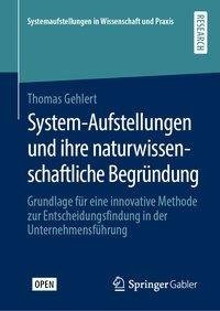 System-Aufstellungen und ihre naturwissenschaftliche Begründung