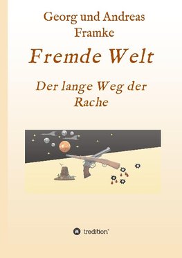 Fremde Welt