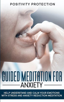 Guided Meditation For Anxiety