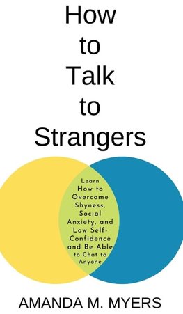 How to Talk to Strangers