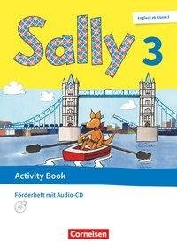 Sally. Englisch ab Klasse 3. 3. Schuljahr - Förderheft