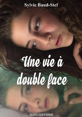 Une vie à double face