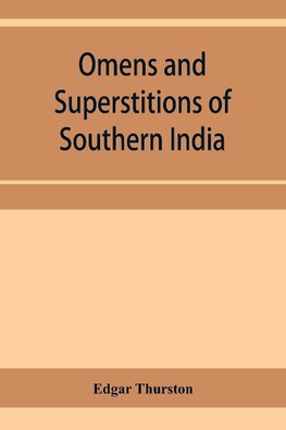 Omens and superstitions of southern India