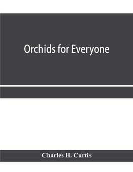 Orchids for everyone