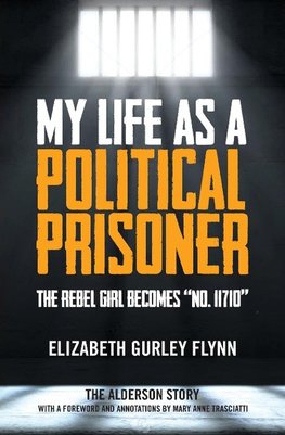 My Life as a Political Prisoner