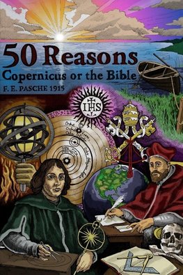 50 Reasons Copernicus Or The Bible
