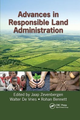 Advances in Responsible Land Administration