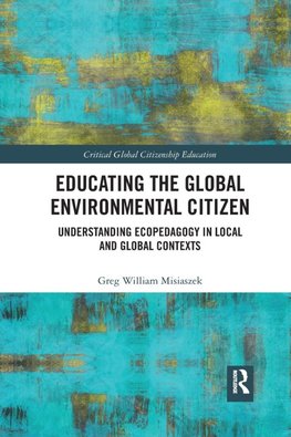 Educating the Global Environmental Citizen