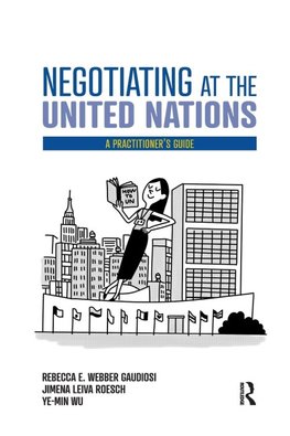 Negotiating at the United Nations