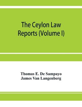 The Ceylon Law reports