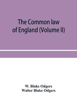 The common law of England (Volume II)