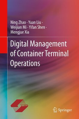 Digital Management of Container Terminal Operations