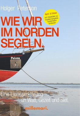 Wie wir im Norden segeln.