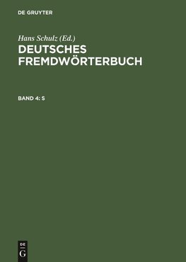 Deutsches Fremdwörterbuch, Band 4, S