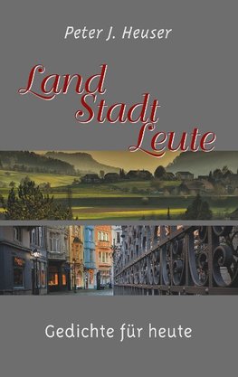 Land - Stadt - Leute