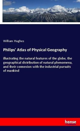 Philips' Atlas of Physical Geography